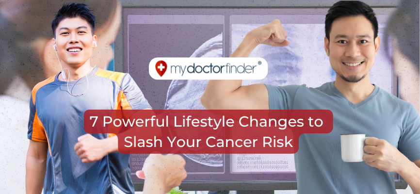 7 Powerful Lifestyle Changes to Slash Your Cancer Risk