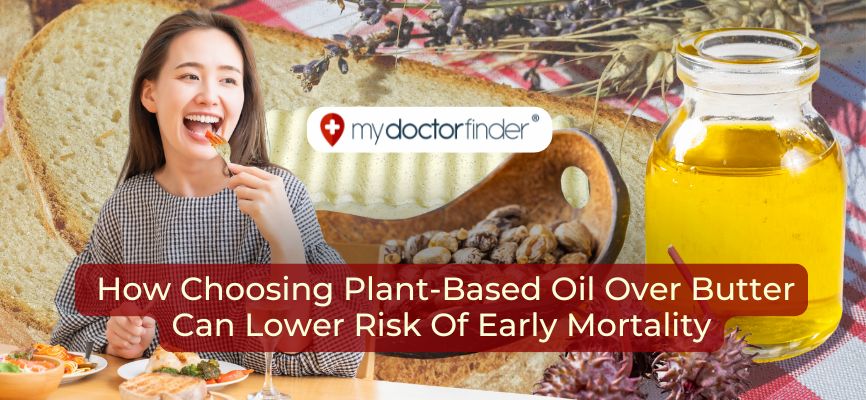 Replacing Butter With Plant-Based Oils? How This Diet Swap Can Lower ...