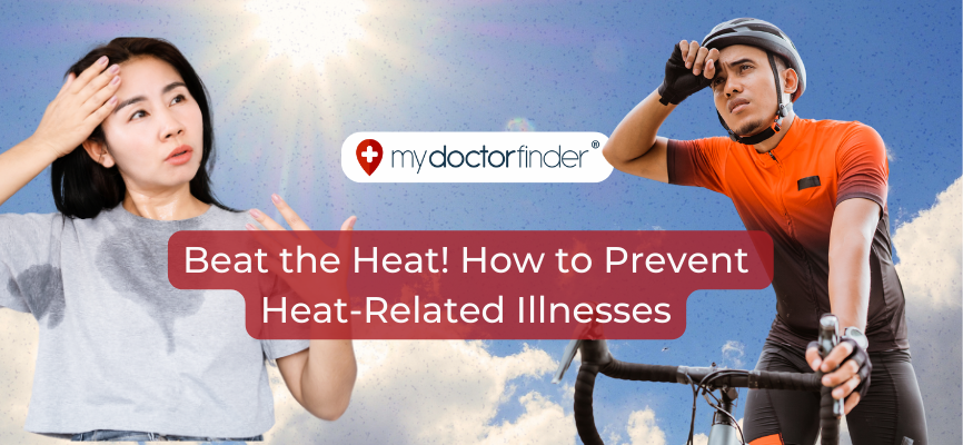 Beat the Heat! How to Prevent Heat-Related Illnesses