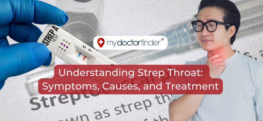 Understanding Strep Throat: Symptoms, Causes, and Treatment